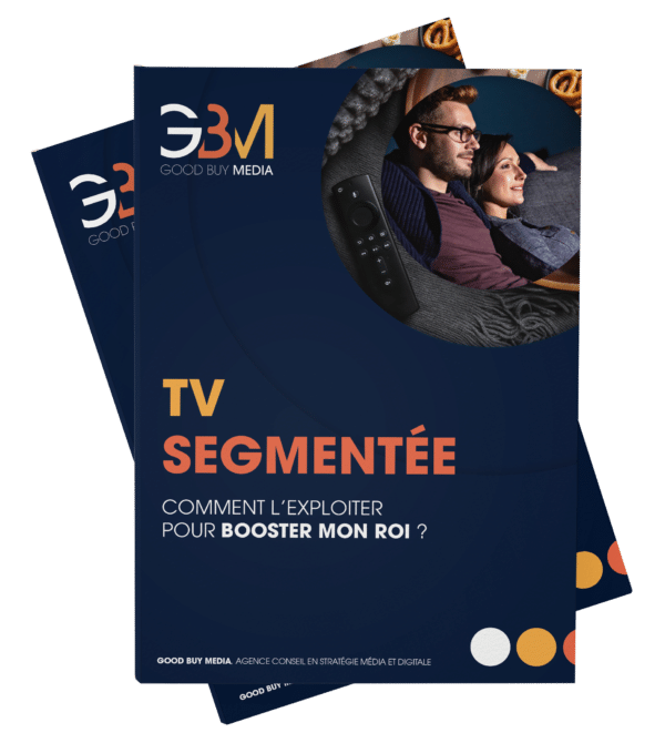 Livre blanc LA TV SEGMENTEE Good Buy Media